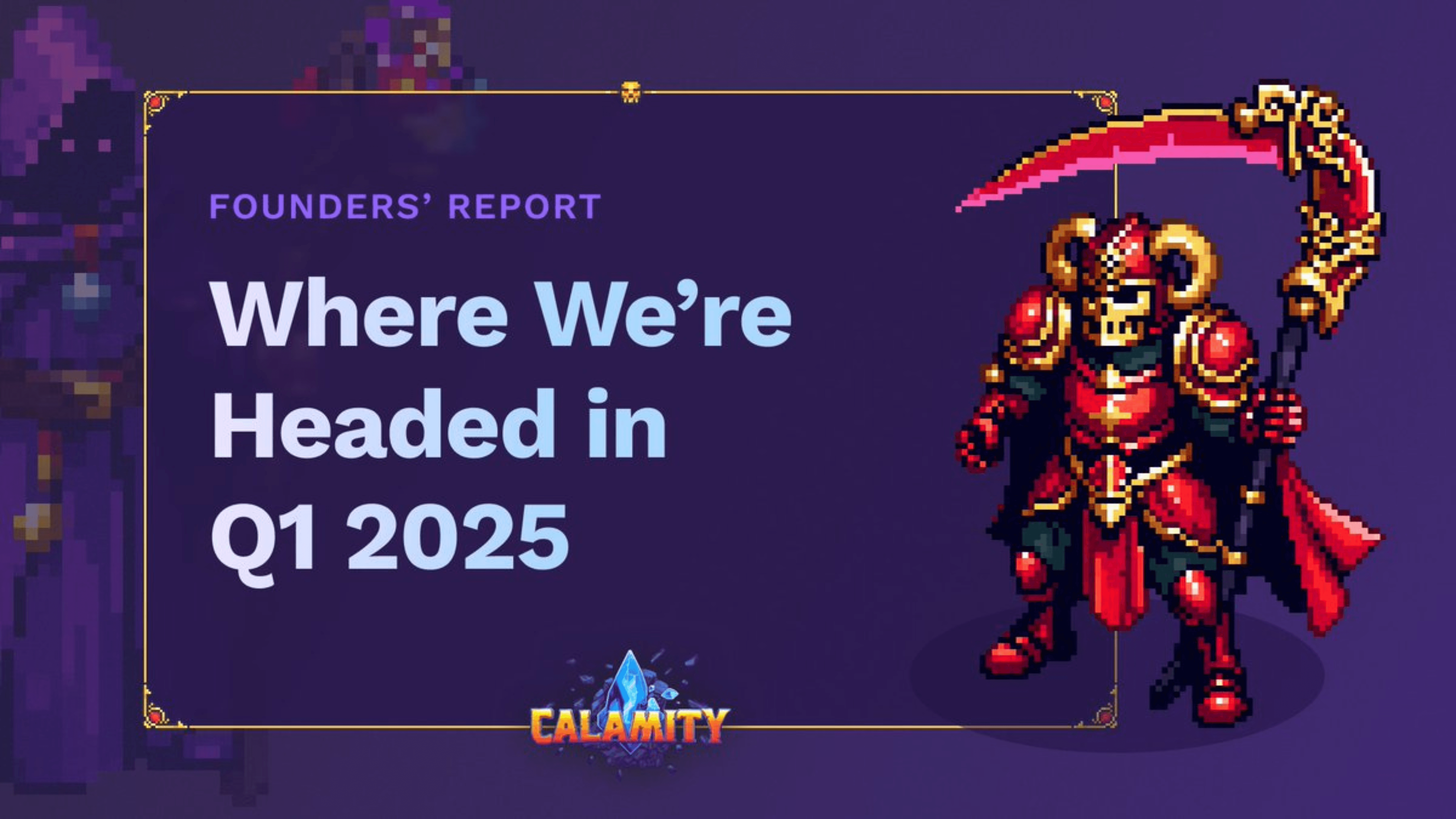 خطط Calamity للربع الأول 2025 وتحديثات Artifact NFT image