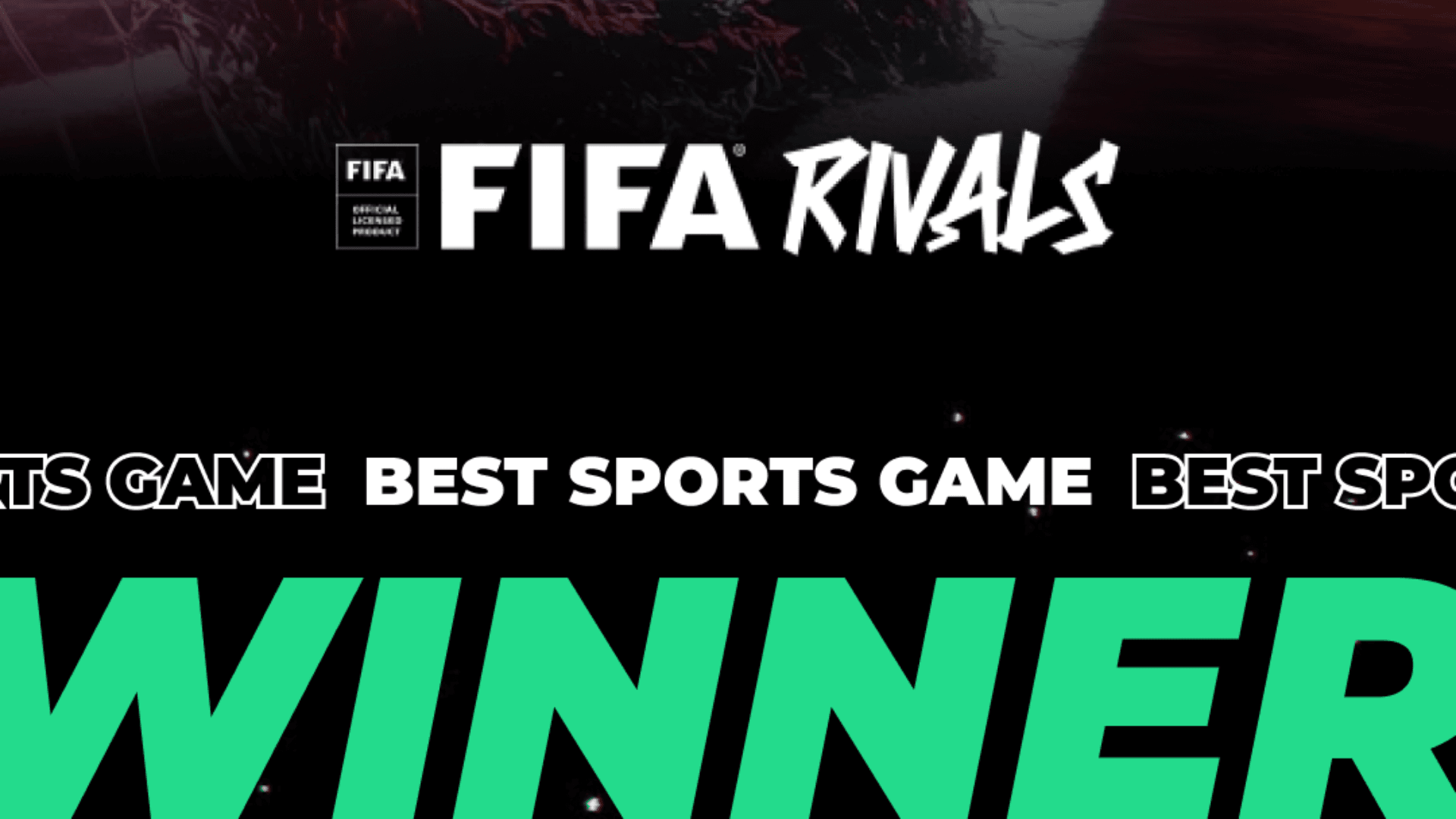 Fifa Rivals Wins Best Sports Game | GAMES.GG