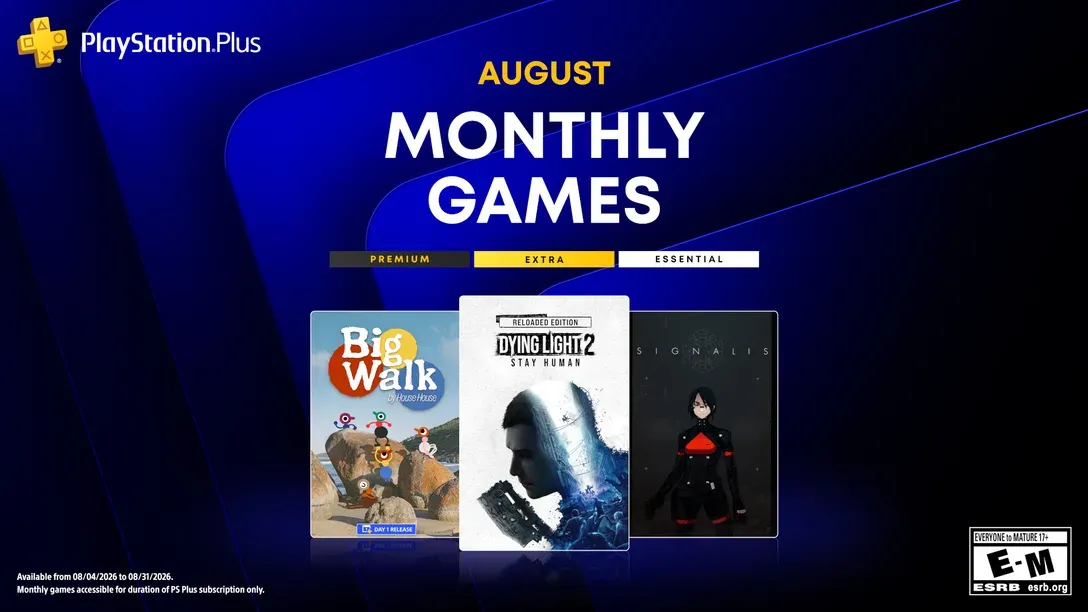 PS Plus August 2026 Games Revealed: Dying Light 2, Big Walk, Signalis