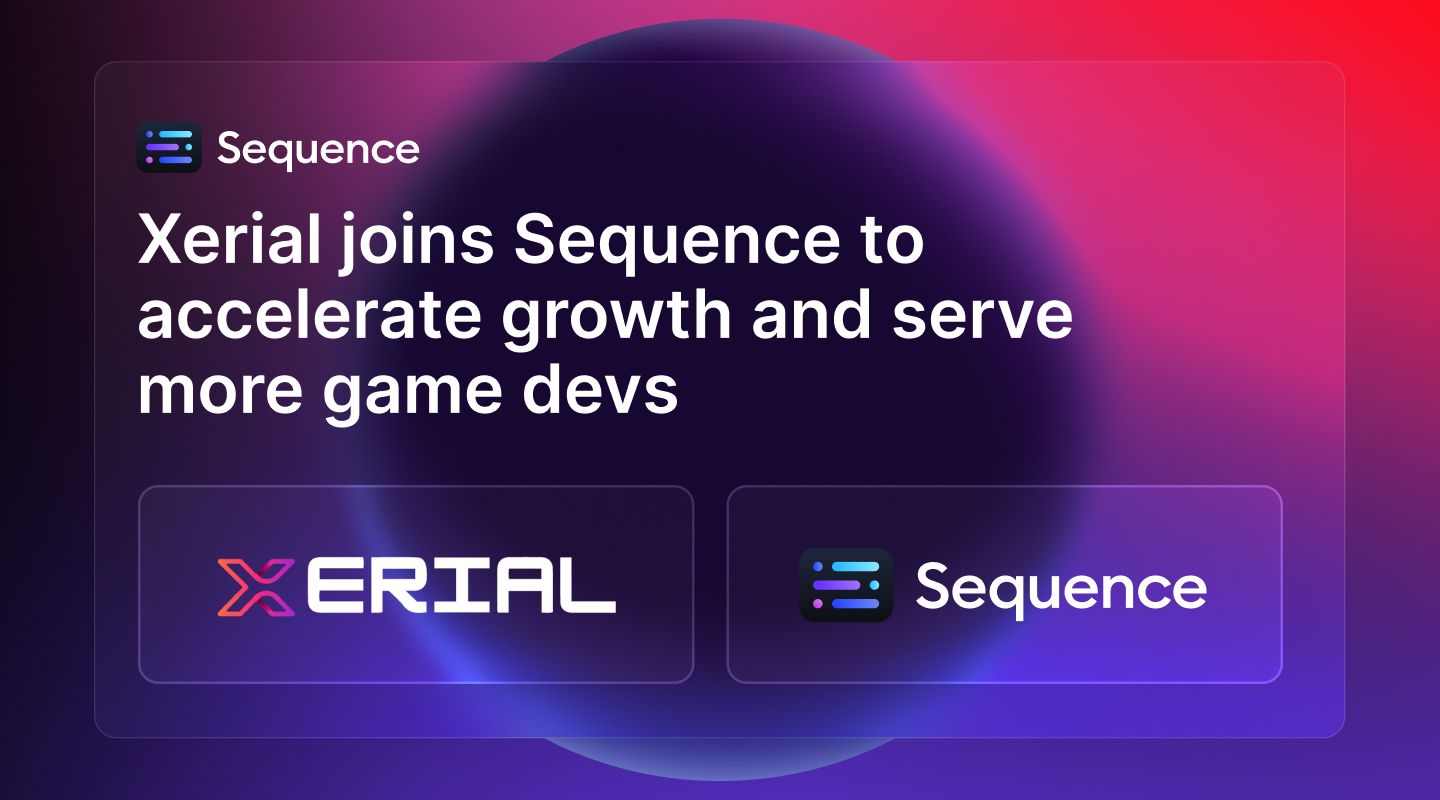 Xerial Joins Sequence to Accelerate Web3 Gaming in LATAM | GAMES.GG