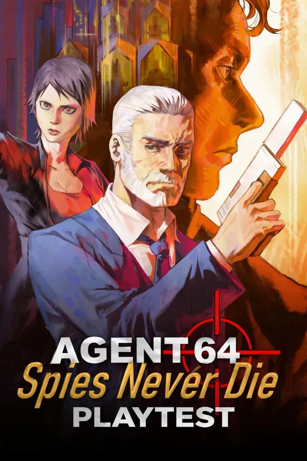 Agent 64: Spies Never Die