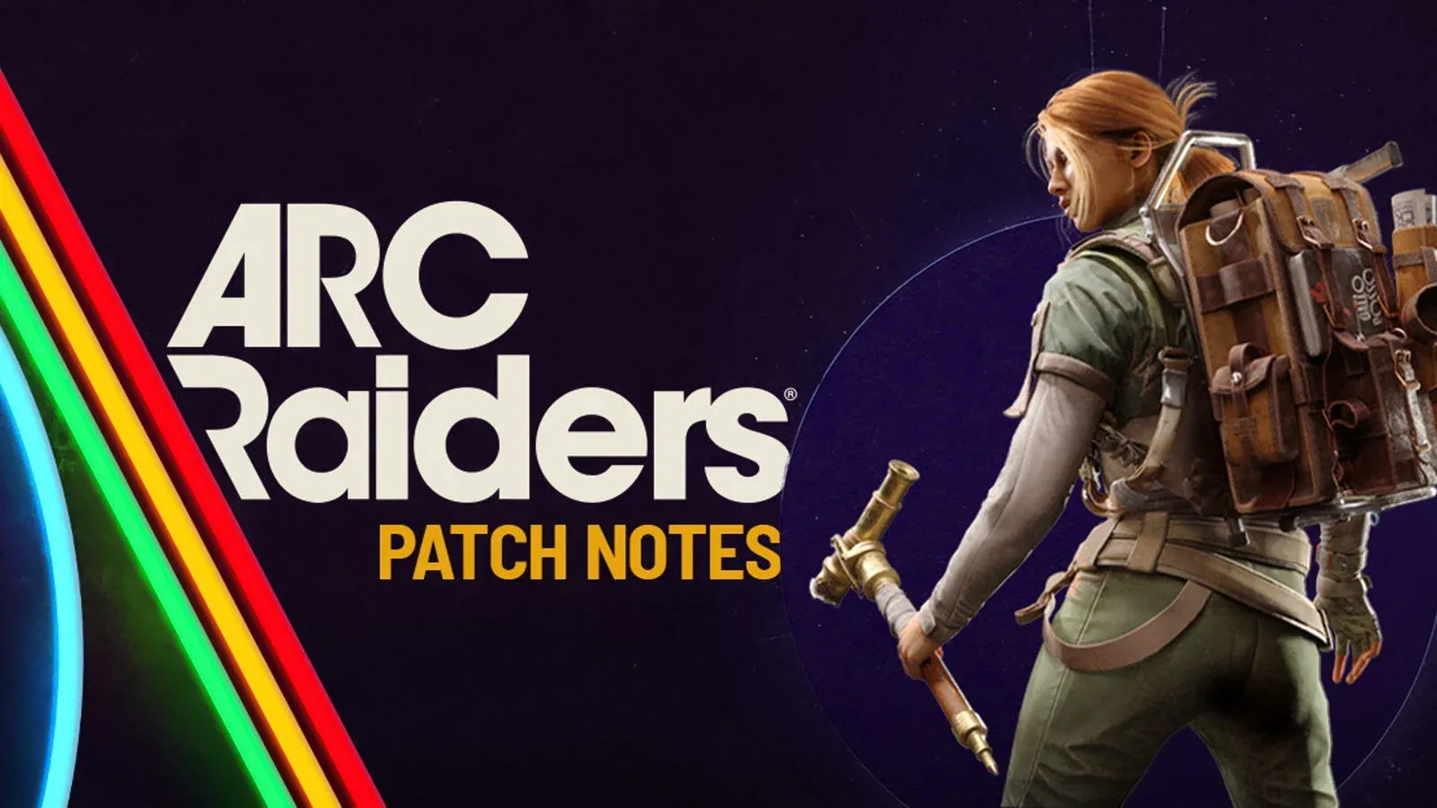 Arc Raiders Weekly Patches Explained by Embark Studios