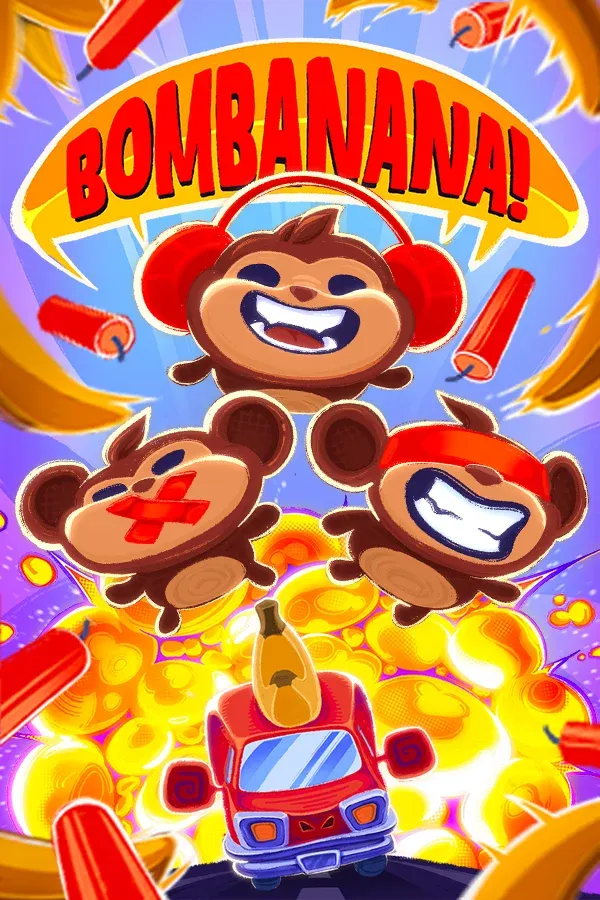 Bombanana!