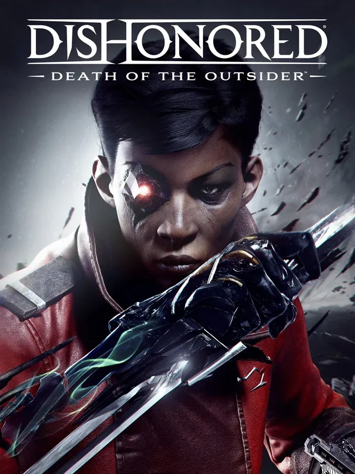 Dishonored®: Death of the Outsider™