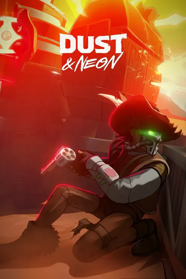 Dust & Neon