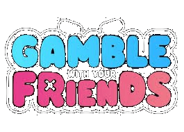 Gamble With Your Friends
