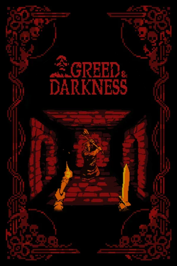 Greed & Darkness