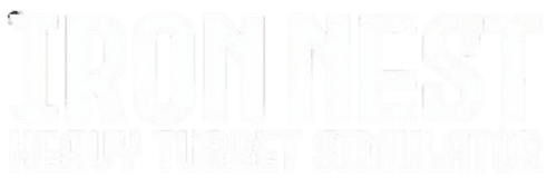 Iron Nest: Heavy Turret Simulator