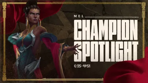 small_mel-champion-spotlight-gameplay.webp