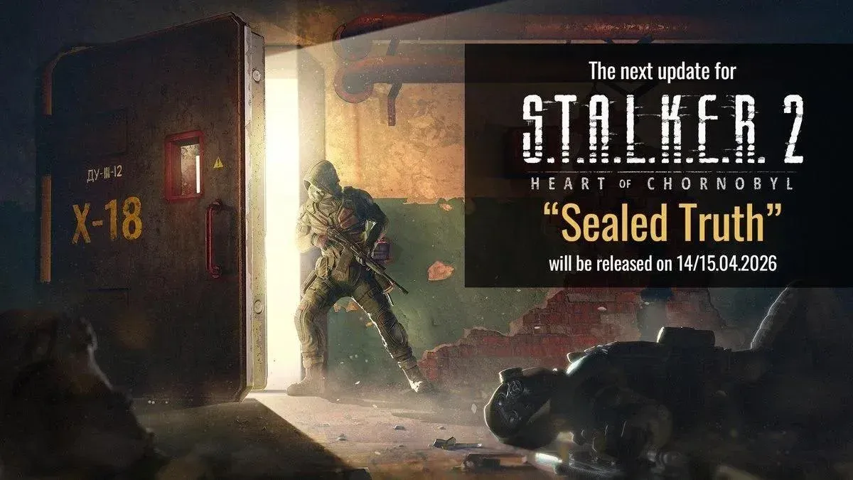 STALKER 2 Gets Free Sealed Truth Update This April 2026