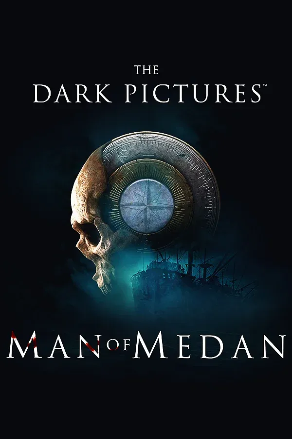 The Dark Pictures Anthology: Man of Medan
