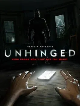 Unhinged
