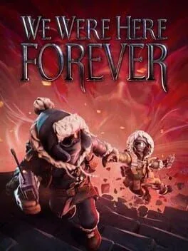 We Were Here Forever Logo